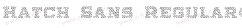 Hatch Sans Regular字体转换
